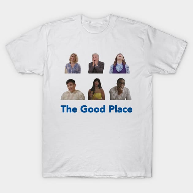 the good place T-Shirt by aluap1006